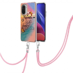 Etui do Xiaomi Mi 11i / Poco F3 Anti-fall ze Sznurkiem Nigdy Nie Przestawaj Marzyć